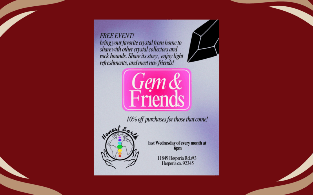 Honest Earth Gem & Friends