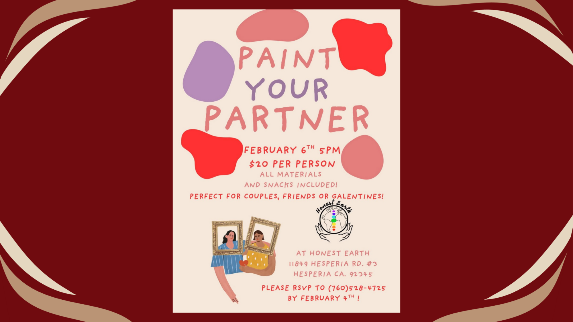 Flyer for Paint Your Partner art night at Honest Earth in Hesperia. The design features colorful abstract shapes and illustrated portraits of two people holding framed paintings. Event details include February 6 at 5 PM, $20 per person, all materials and snacks included, RSVP required by February 4, and location at 11849 Hesperia Road Suite #3 in Hesperia, California.