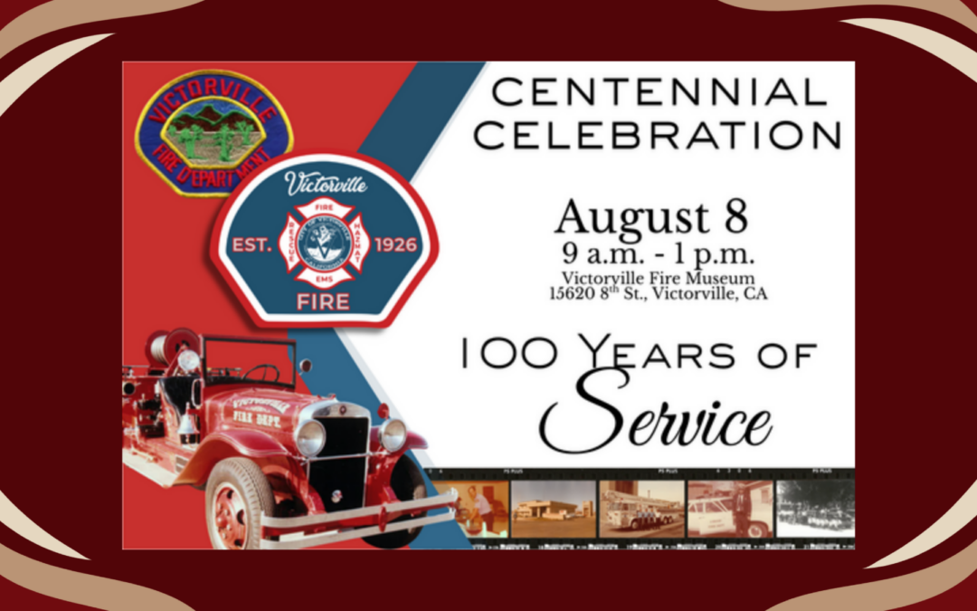 Victorville Fire Centennial Celebration